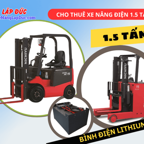 CHO THUÊ XE NÂNG ĐIỆN 1.5 TẤN
