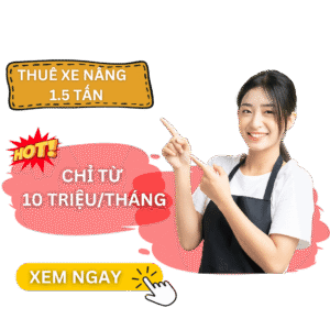 Cho thuê xe nâng 1.5 tấn