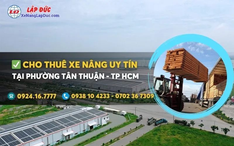 Cho thuê xe nâng điện tại Phường Tân Thuận giá rẻ ✔️⭐️