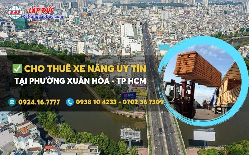 Cho thuê xe nâng điện tại Phường Xuân Hòa giá rẻ ✔️⭐️