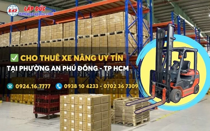 Cho thuê xe nâng điện tại Phường An Phú Đông giá rẻ ✔️⭐️