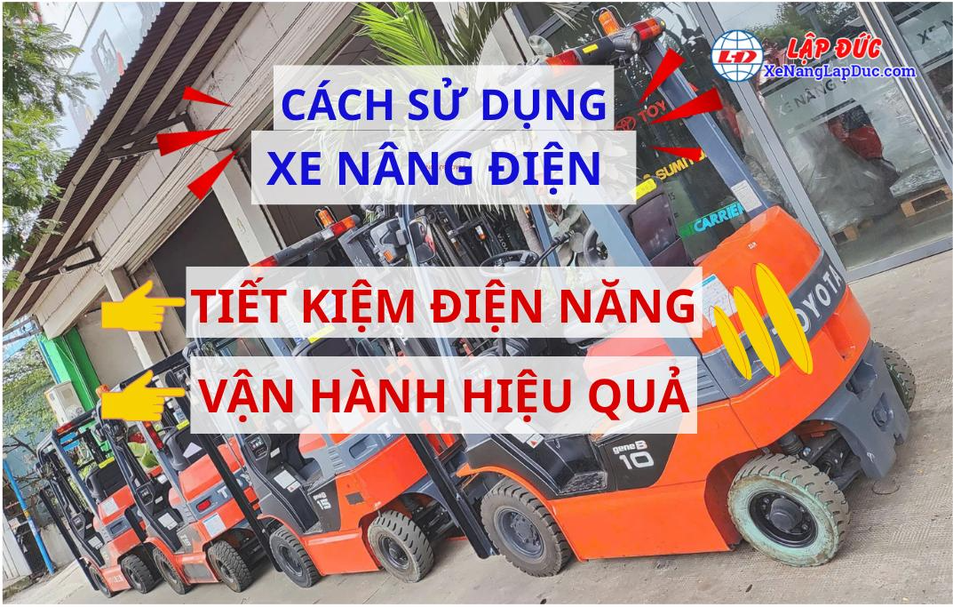 Cách sử dụng xe nâng điện