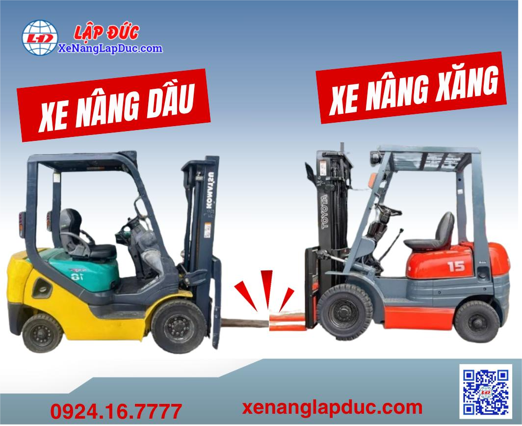 Xe nâng xăng hay xe nâng dầu