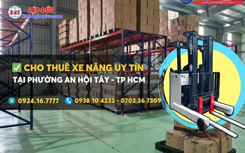 Cho thuê xe nâng điện tại Phường An Hội Tây giá rẻ ✔️⭐️